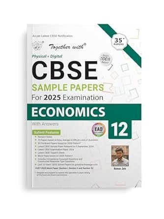 Together with EAD Sample Paper Economics (Physical + Digital) for Board Exam 2025 - Class 12 CBSE