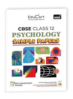 Educart PSYCHOLOGY Sample Papers 2024-25 - Class 12 (With exclusive CBSE Mock Booklets for 2025 Exam)