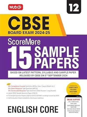 MTG ScoreMore 15 Sample Papers ENGLISH CORE Based on Latest CBSE Pattern & Syllabus |Detailed Solution of each Chapter - Class 12 (For 2025 Exam)