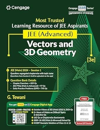 JEE Advanced Vectors and 3D Geometry with Free Online Assessments and Digital Content (Concept videos and Solution videos) - For 2025 Exams