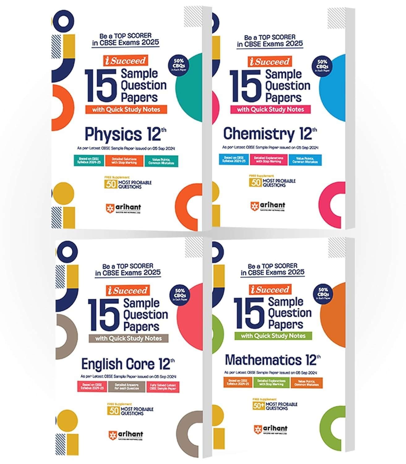 Arihant i Succeed 15 Sample Question Papers for PHYSICS, CHEMISTRY, MATHS, ENGLISH | As per latest Sample Paper issued on 5 Sept. 2024 | 50% CBQs in each paper - Class 12 CBSE