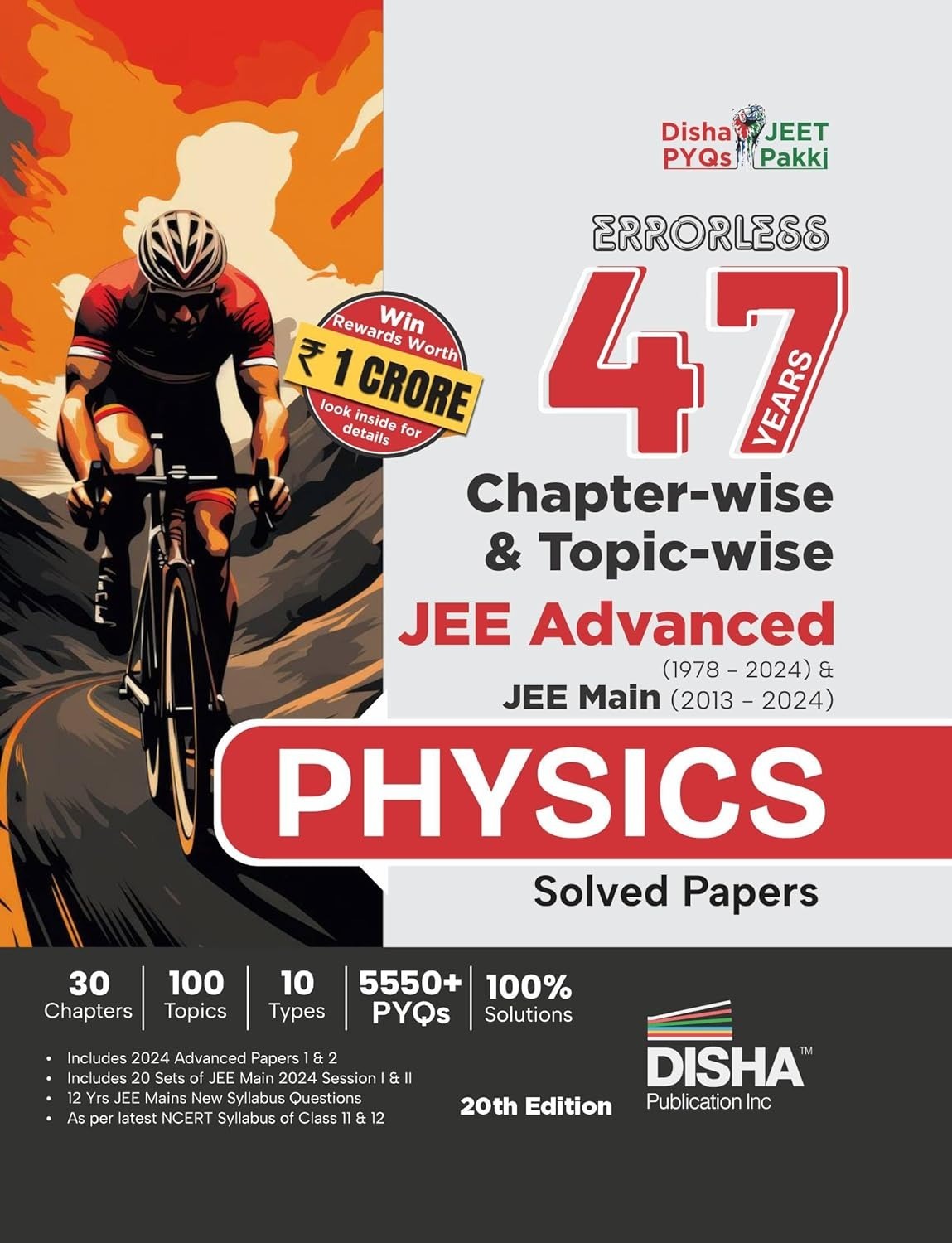 Disha Errorless PHYSICS 47 Years Chapter-wise & Topic-wise JEE Advanced (1978 - 2024) & JEE Main (2013 - 2024) Solved Papers 20th Edition | PYQ Question Bank in NCERT Flow for JEE 2025