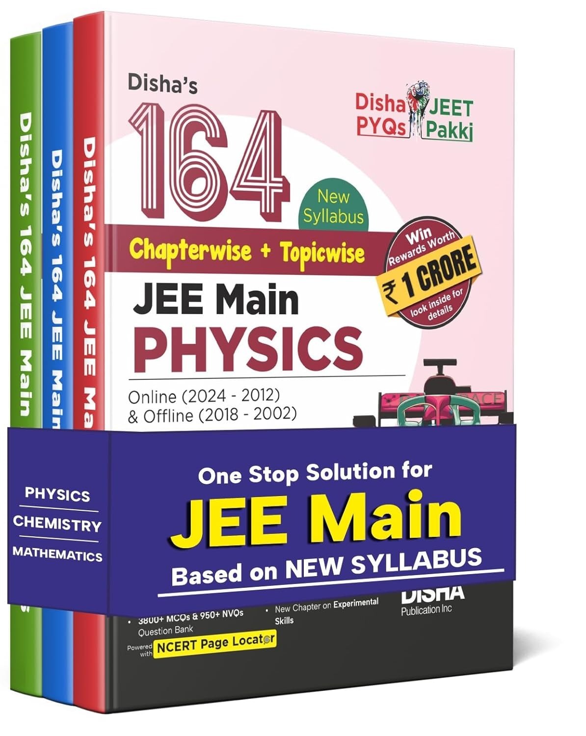 Disha PHYSICS, CHEMISTRY, MATHEMATICS 164 New Syllabus Chapter-wise + Topic-wise JEE Main Online (2024 - 2012) & Offline (2018 - 2002) Previous Years Solved Papers 8th Edition | NCERT Question Bank with 100% Solutions - Set of 3 Books