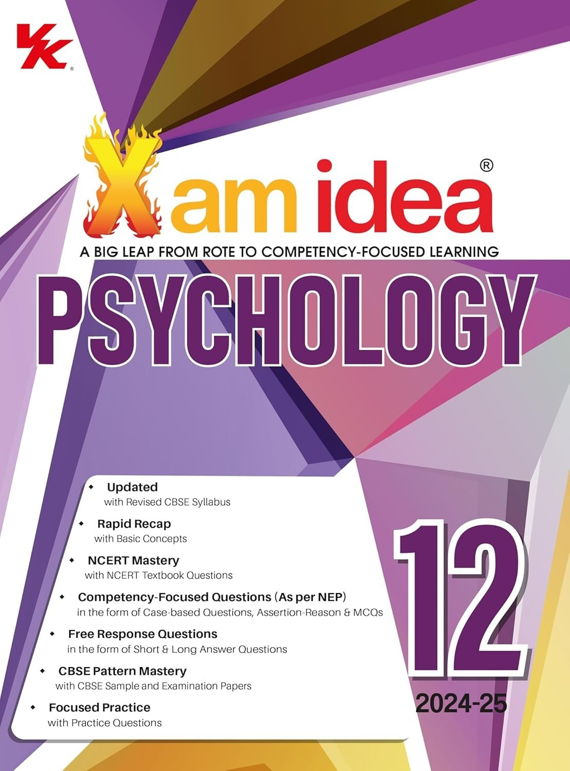 Xam idea PSYCHOLOGY Class 12 Book | CBSE Board | Chapterwise Question Bank | Based on Revised CBSE Syllabus | NCERT Questions Included | 2024-25 Exam