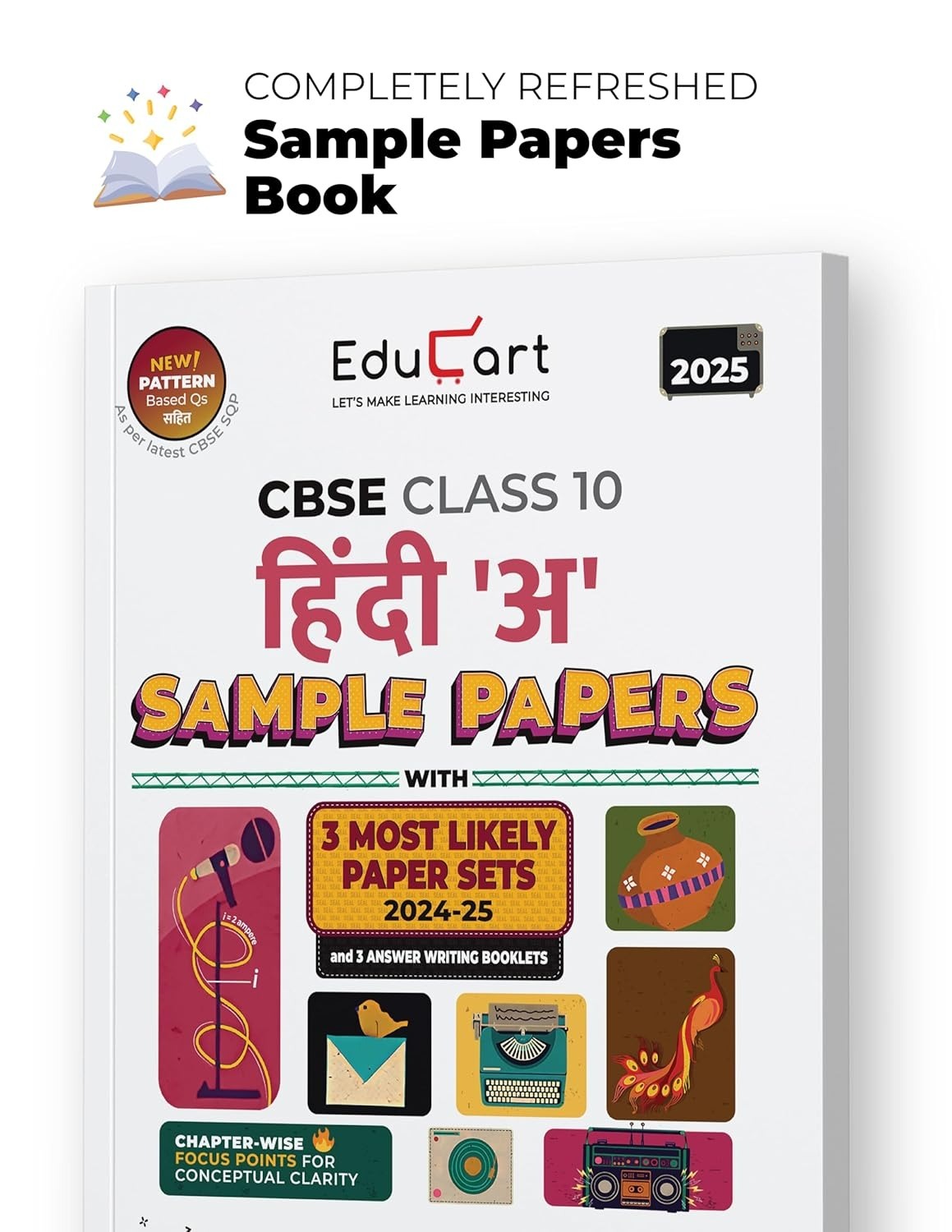 Educart HINDI 'A' (Kshitiz, Kritika) Sample Papers 2024-25 - Class 10 (With exclusive CBSE Mock Booklets for 2025 Exam)