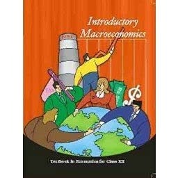 Macroeconomics (Economics) For Class - 12.         Based on New Education Policy [Latest Edition]