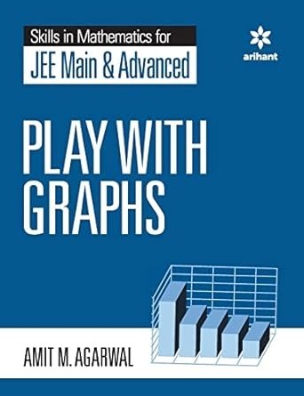 Arihant Skills in Mathematics - Play with Graphs for JEE Main and Advanced
