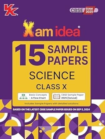 Xam Idea 15 Sample Papers SCIENCE Based on CBSE Sample Paper issued on Sept 2024 - Class 10 (For 2025 Exam)  CBSE