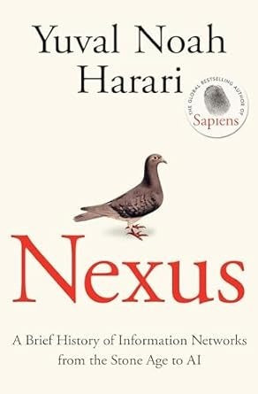 Nexus: The Instant Sunday Times Bestseller from the author of Sapiens