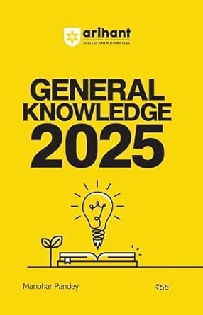 Arihant General Knowledge 2025 with Current Affairs Update For All Competitive Exams