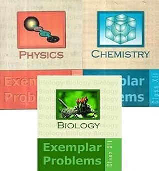 Physics, Chemistry & Biology (PCB) Exemplar Set  (Set of 3 Books) - 12.       CBSE [Latest Edition]