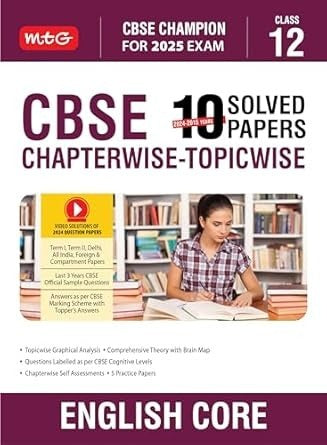 MTG ENGLISH - 10 Years (2024 - 2015) Chapterwise Topicwise Solved Papers - Class 12  CBSE