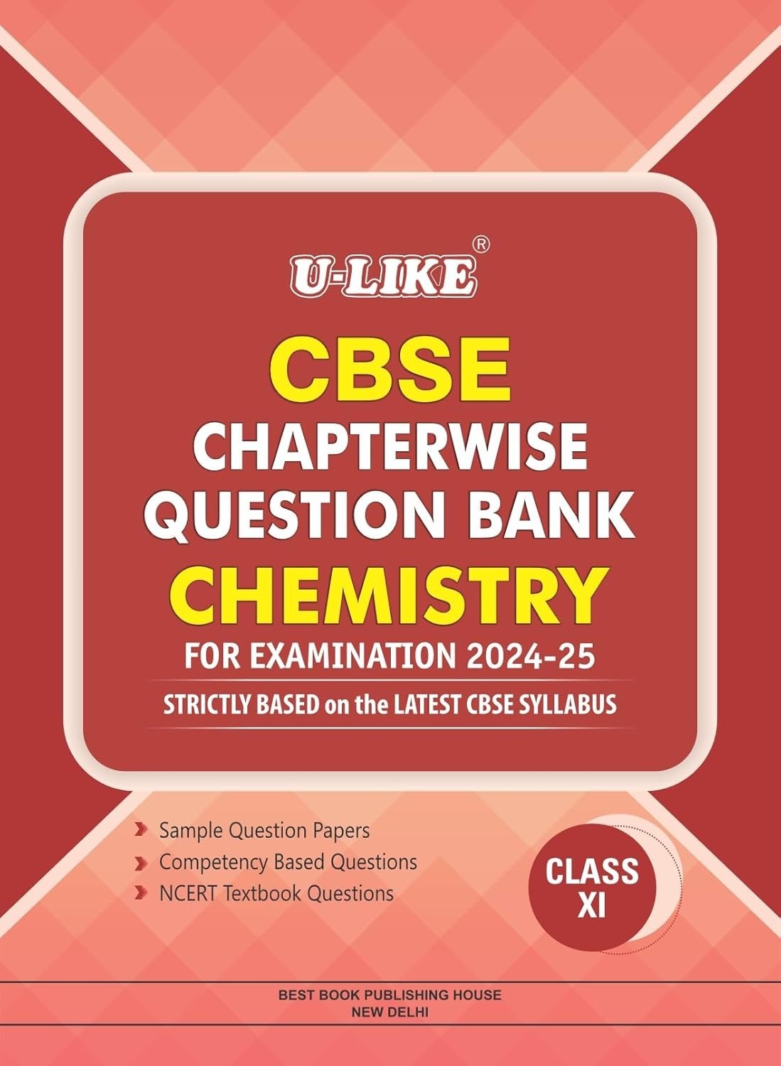 ULIKE CHEMISTRY  Chapterwise Question Bank [2024-25] - Class 11