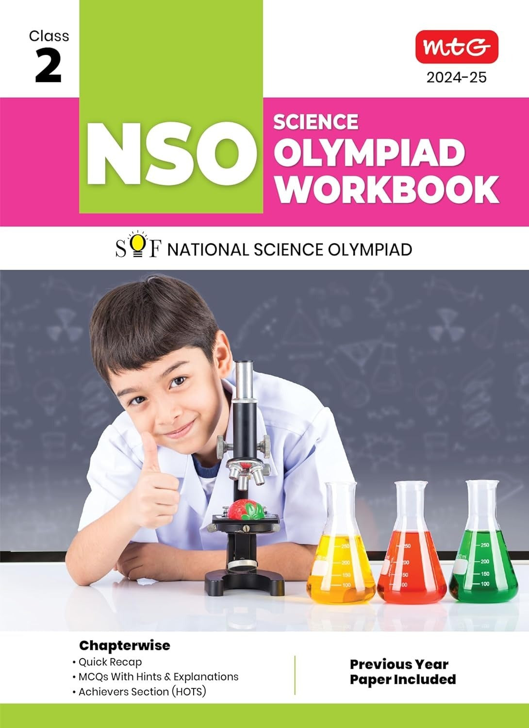 MTG National Science Olympiad (NSO) Workbook - MCQs, Previous Years Solved Paper and Achievers Section - SOF Olympiad Preparation Books [For 2024-2025 Exam] - Class 2