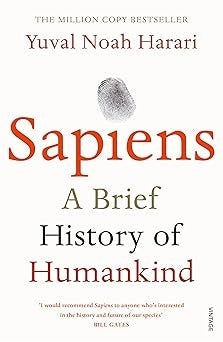 Sapiens: A Brief History of Humankind: The multi-million copy bestseller