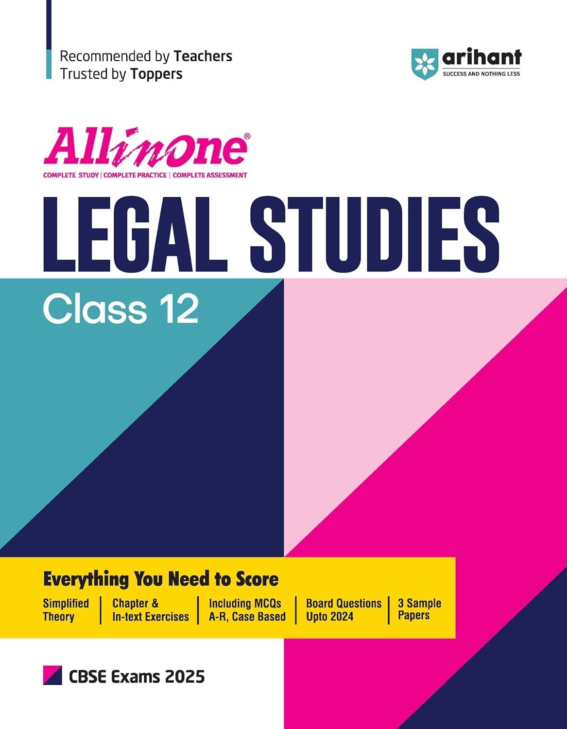 All In One LEGAL STUDIES Based On Latest NCERT Syllabus | Mind map in each chapter | Clear & Concise Theory | Intext & Chapter Exercises | Sample Question Papers [2024-25] - Class 12