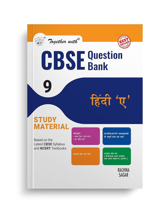 Together With HINDI 'A' (Kshitiz, Kritika) Question Bank Chapterwise & Topicwise [2024 - 25] - Class 9