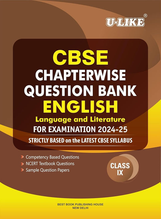 ULike English Language & Literature - Question Bank Sample Papers [2024 - 25] - Class 9