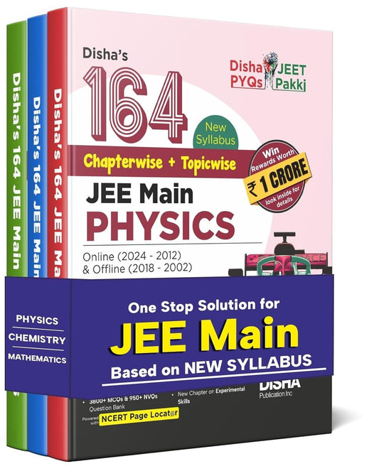 Disha PHYSICS, CHEMISTRY, MATHEMATICS 164 New Syllabus Chapter-wise + Topic-wise JEE Main  Online (2024 - 2012) & Offline (2018 - 2002) Previous Years Solved Papers 8th Edition | NCERT Question Bank with 100% Solutions - Set of 3 Books