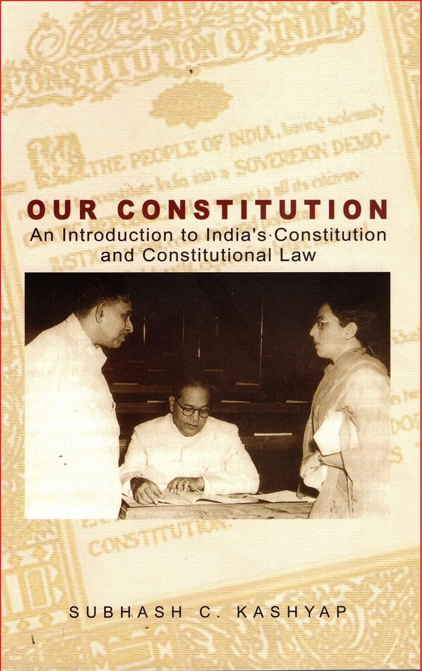 Our Constitution - Subhash Kashyap