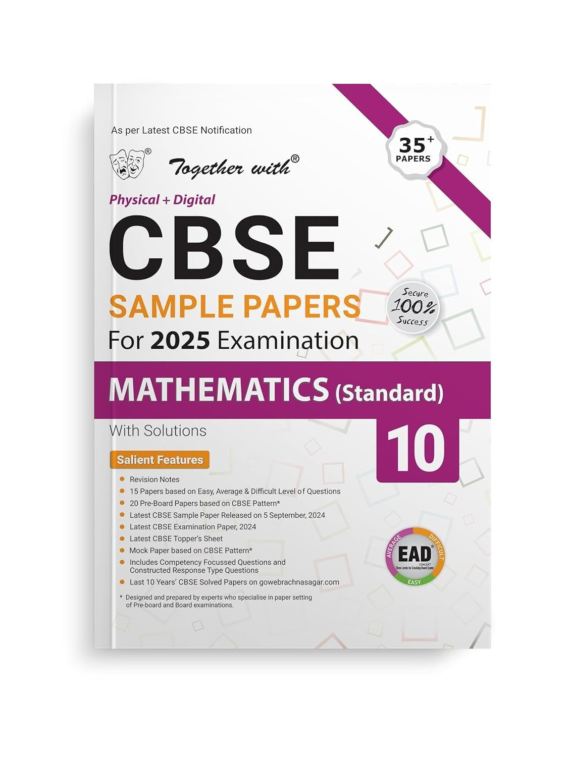 Together with EAD Sample Paper Mathematics Standard (Physical + Digital) for Board Exam 2025 - Class 10   CBSE
