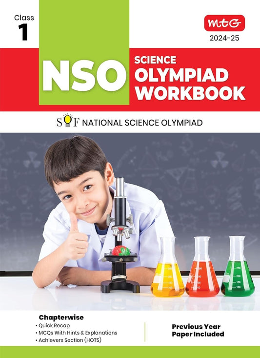 MTG National Science Olympiad (NSO) Workbook - MCQs, Previous Years Solved Paper and Achievers Section - SOF Olympiad Preparation Books [For 2024-2025 Exam] - Class 1