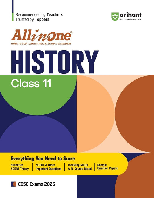 All In One HISTORY Based On Latest NCERT Syllabus | Mind map in each chapter | Clear & Concise Theory | Intext & Chapter Exercises | Sample Question Papers [2024-25] - Class 11