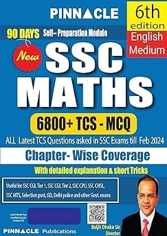 SSC Maths 6800+ TCS MCQ Chapter-Wise Coverage with detailed explanation & short tricks | 6th edition | SSC | CGL Tier (I/II) | CHSL | MTS | CPO | SSC JE | Other Govt. exam