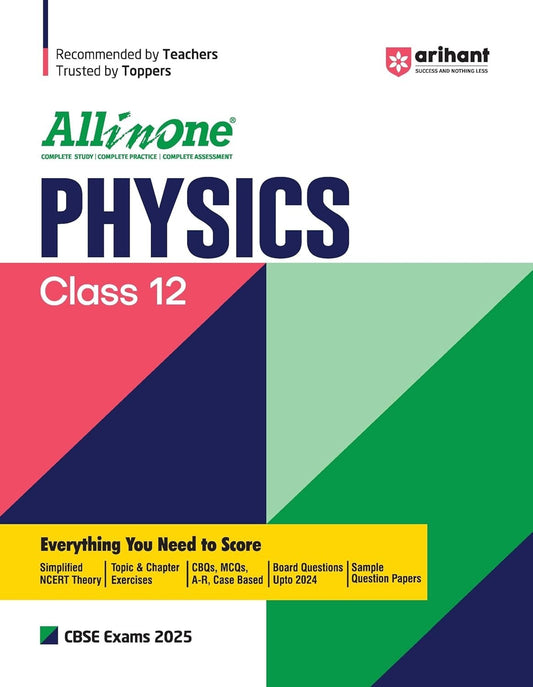 All In One PHYSICS| Simplified NCERT Theory | Topic & Chapter Exercises | CBQs & MCQs Based | Sample Question Paper - Class 12