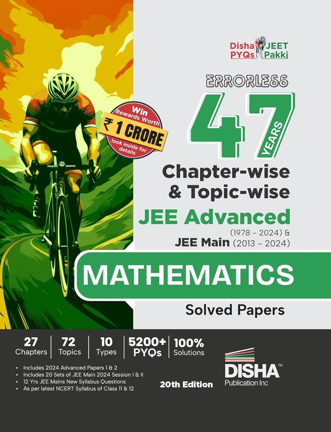 Disha Errorless MATHEMATICS 47 Years Chapter-wise & Topic-wise JEE Advanced (1978 - 2024) & JEE Main (2013 - 2024) Solved Papers 20th Edition | PYQ Question Bank in NCERT Flow for JEE 2025