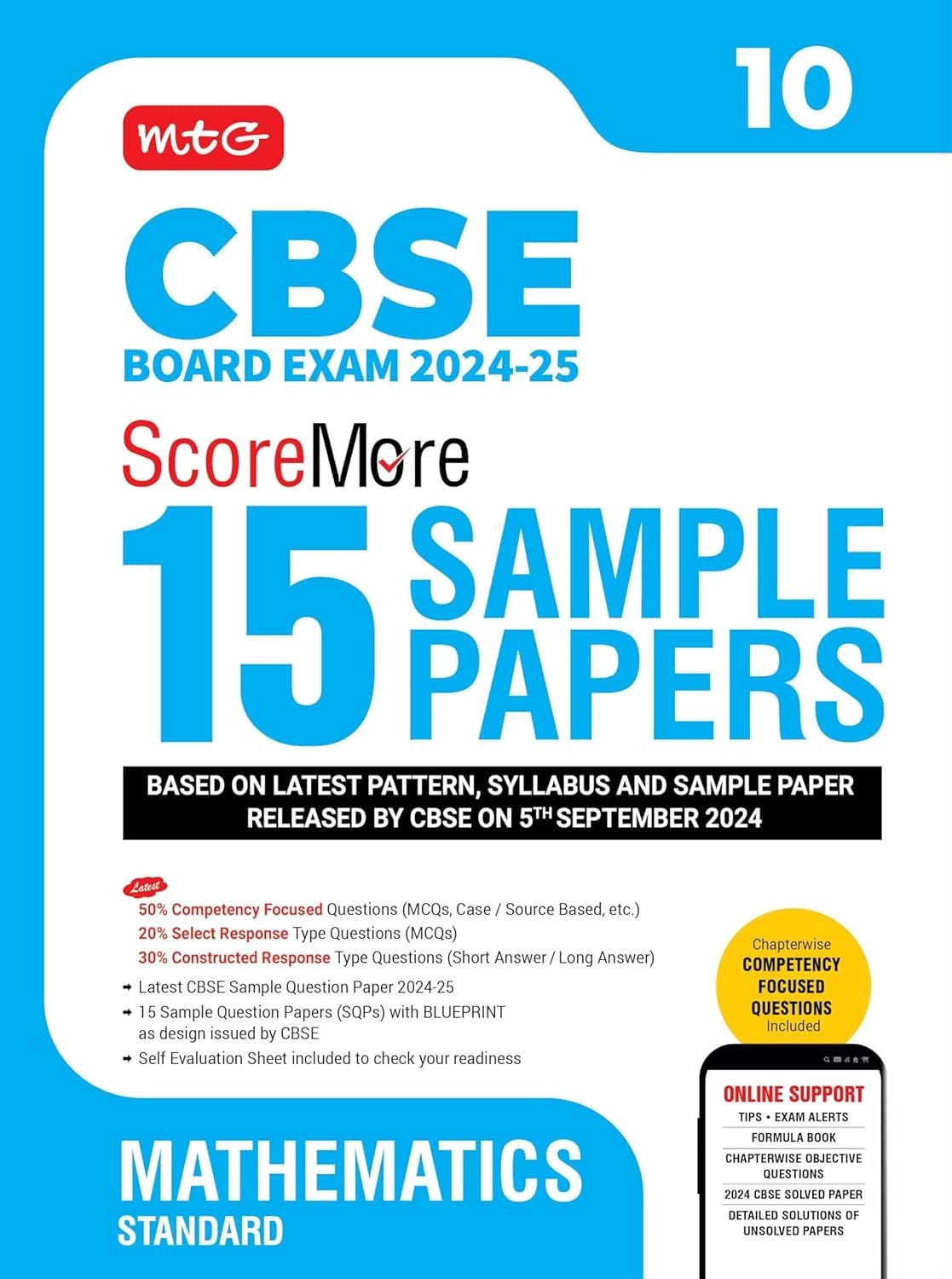 MTG ScoreMore 15 Sample Papers MATHEMATICS (Standard) Based on CBSE Sample Paper issued on Sept 2024 |Detailed Solution of each Chapter - Class 10 (For 2025 Exam)