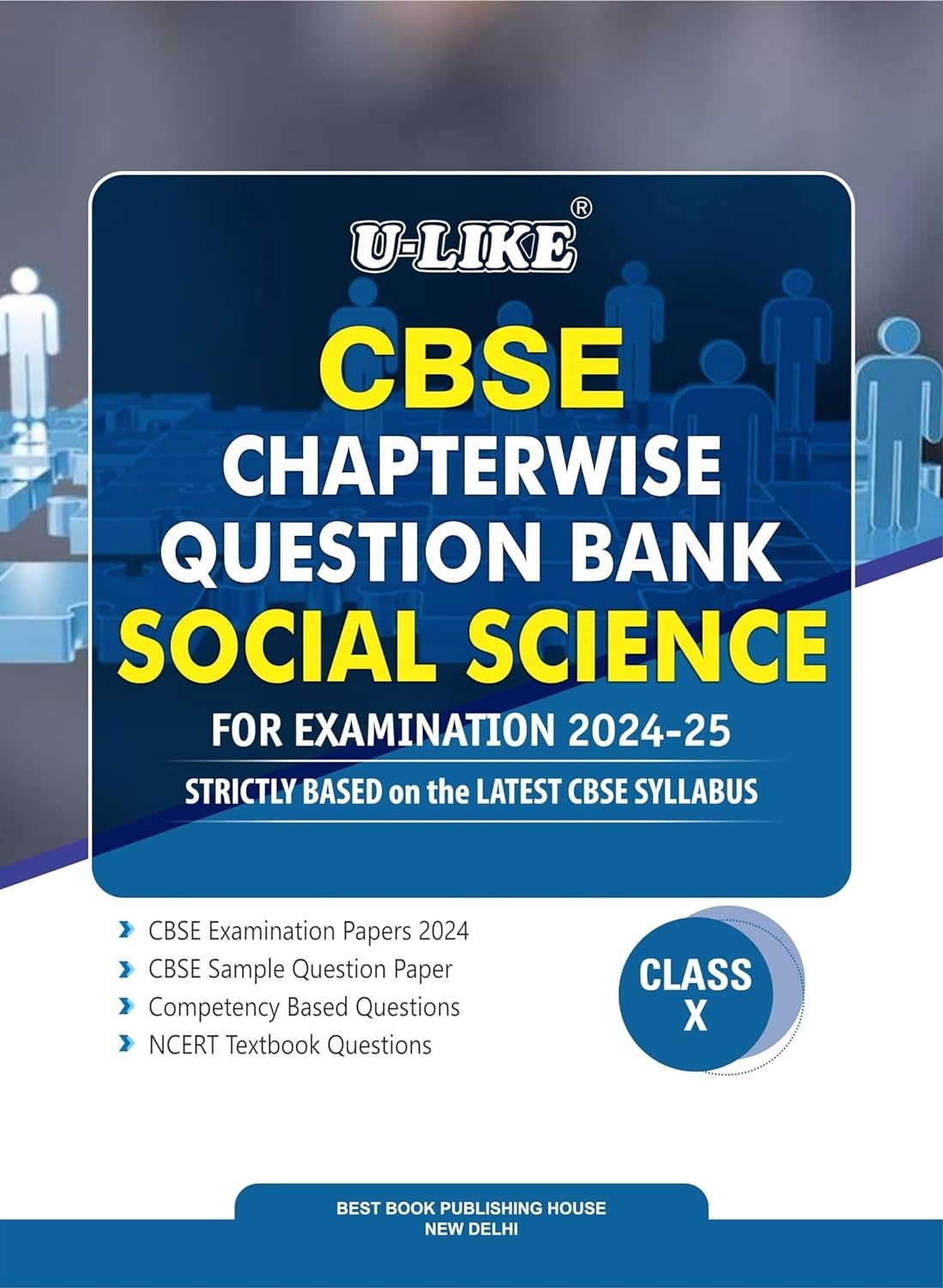 Ulike SOCIAL SCIENCE Question Bank Sample Papers [2024 - 25] - Class 10