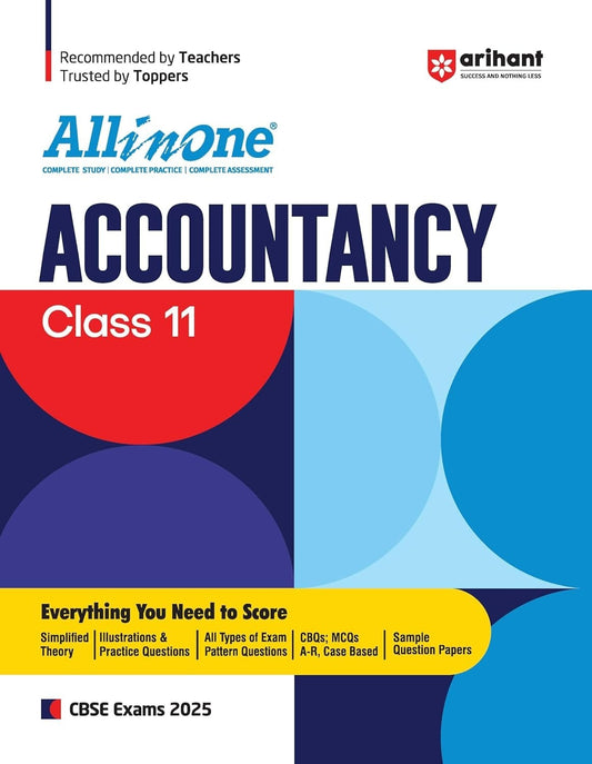 All In One ACCOUNTANCY Based On Latest NCERT Syllabus | All Types of Exam Pattern Questions | CBQs, MCQs Based | Sample Question Papers [2024-25] - Class 11