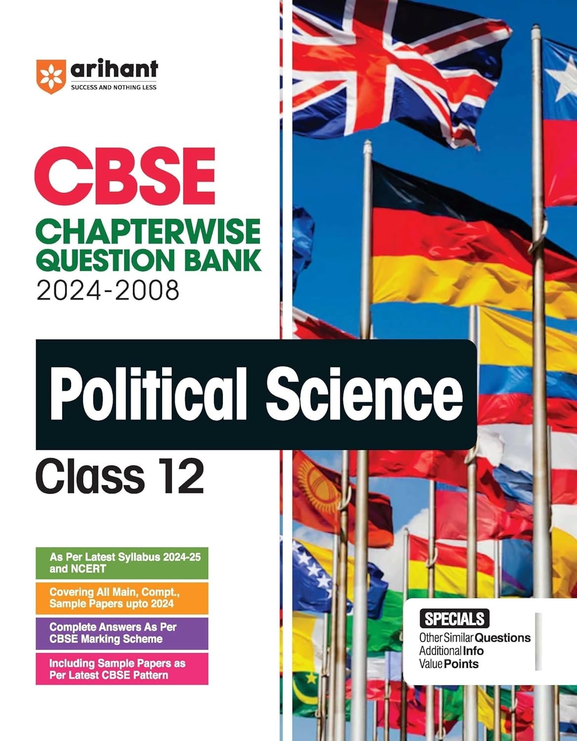 Arihant POLITICAL SCIENCE Chapterwise-Question Bank (2024 – 2010) | Chapterwise Manner | Trend Analysis | Key Idea | Common Mistakes | Concept Enhancer | 3 Sample Question Papers  - Class 12