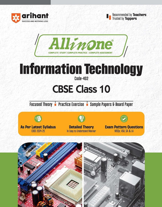 All In One - Information Technology | Mind map in each chapter | Clear & Concise Theory | Intext & Chapter Exercises | Sample Question Papers [2024-25] - Class 10