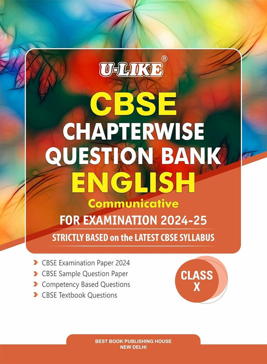 Ulike ENGLISH COMMUNICATIVE Question Bank Sample Papers [2024 - 25] - Class 10