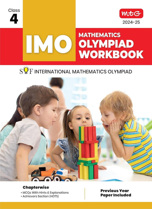 MTG Mathematics Olympiad (IMO) Workbook - MCQs, Previous Years Solved Paper and Achievers Section - SOF Olympiad Preparation Books [For 2024-2025 Exam] - Class 4