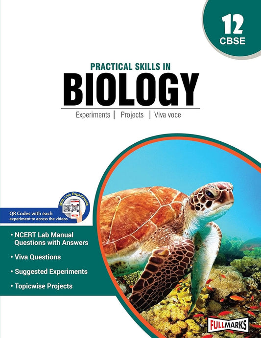 Full Marks Practical File BIOLOGY - Class 12  [For Session 2024 -25]