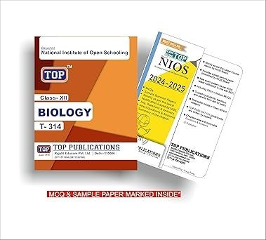 TOP NIOS Biology Guide (T-314) - Class 12 [2024 -25 Edition]