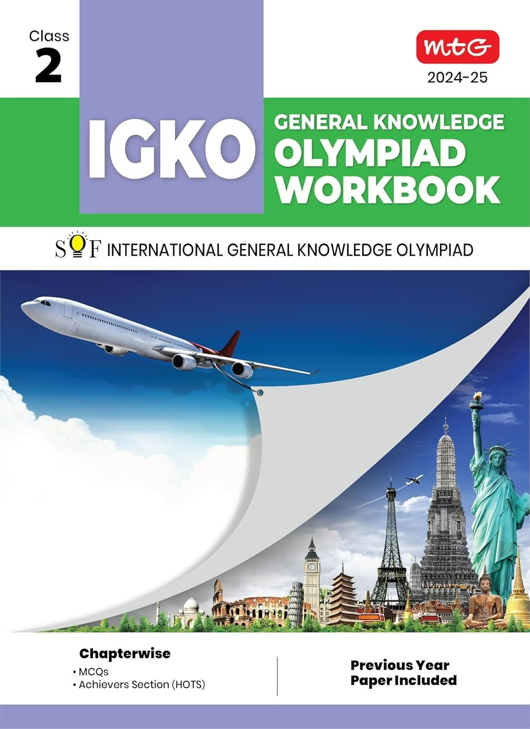 MTG International General Knowledge Olympiad (IGKO) Workbook - MCQs, Previous Years Solved Paper and Achievers Section - SOF Olympiad Preparation Books [For 2024-2025 Exam] - Class 2