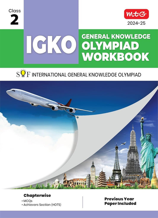 MTG International General Knowledge Olympiad (IGKO) Workbook - MCQs, Previous Years Solved Paper and Achievers Section - SOF Olympiad Preparation Books [For 2024-2025 Exam] - Class 2