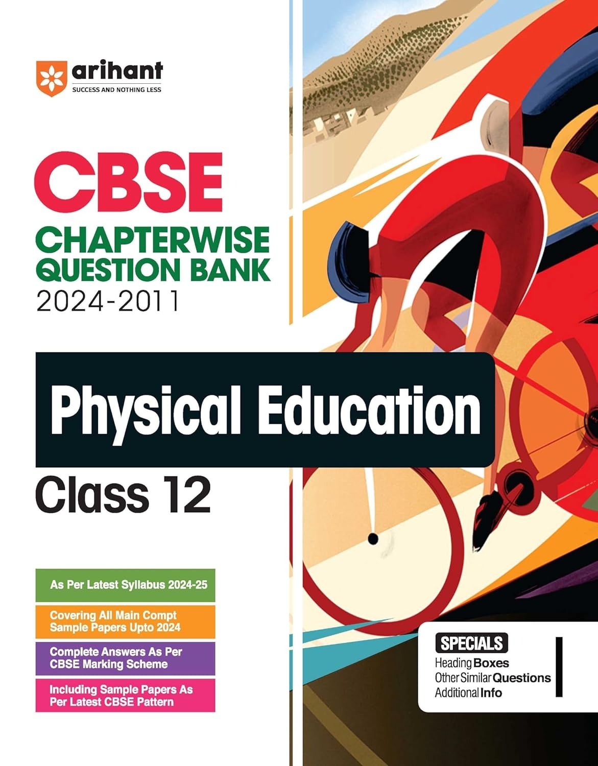 Arihant PHYSICAL EDUCATION Chapterwise-Question Bank (2024 – 2011) | Chapterwise Manner | Trend Analysis | Key Idea | Common Mistakes | Concept Enhancer | 3 Sample Question Papers  - Class 12