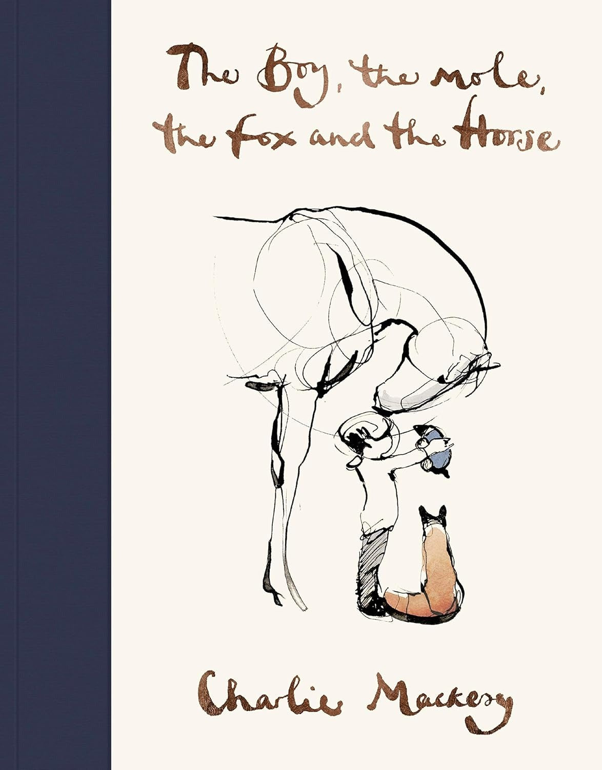 The Boy, The Mole, The Fox and The Horse [Hardcover] by Charlie Mackesy