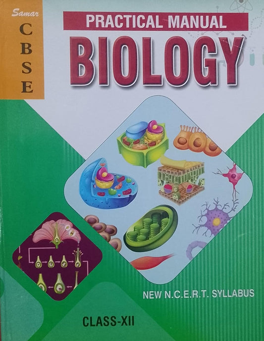 Samar - BIOLOGY Practical File - 12 [For 2024-25 Session]