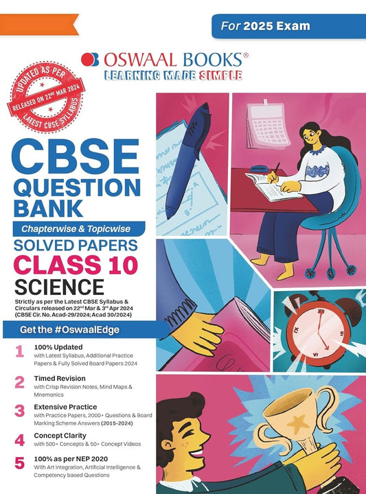 Oswaal SCIENCE - Question Bank, Chapterwise & Topicwise Solved papers [2024-25] - Class 10