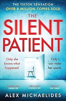 THE SILENT PATIENT  Michaelides, Alex