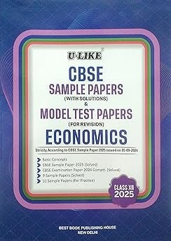 ULike ECONOMICS Sample Papers (With Solutions) & Model Test Papers (For Revision) 2024-25 - Class 12  CBSE