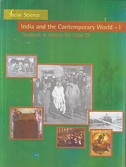 India & Comtemprary World - History For Class - 9       Based on New Education Policy [Latest Edition]