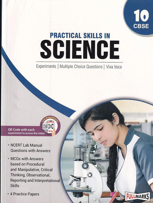 Full Marks - SCIENCE Practical File (With Writing Pages at the back side) - 10 [For 2024-25 Session]