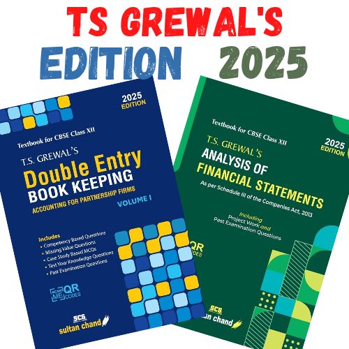 TS Grewal's - Partnership Firms and Financial Statements [Set of 2 Books]: Textbook for Accounts Class -12.      CBSE [2025-26 Session]